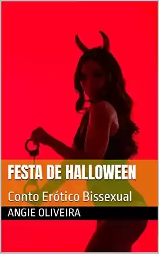 Livro PDF: Festa de Halloween: Conto Erótico Bissexual