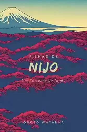 Livro PDF: Filhas de Nijo: Um Romance do Japão