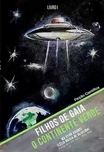 Capa do livro: Filhos de Gaia: O Continente Verde - Ler Online pdf