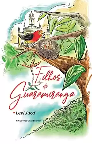 Capa do livro: Filhos de Guaramiranga - Ler Online pdf