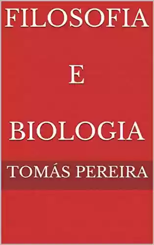 Livro PDF: Filosofia e Biologia