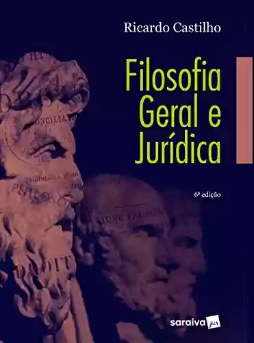 Livro PDF: Filosofia Geral e Jurídica