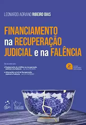 Livro PDF: Financiamento na Recuperação Judicial e na Falência