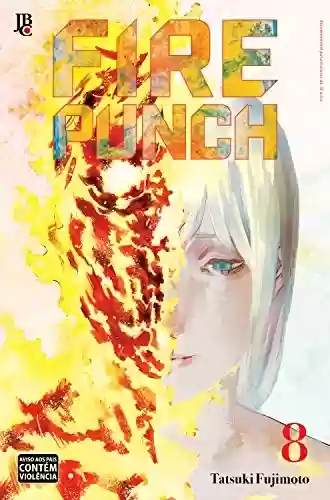 Livro PDF Fire Punch vol. 08