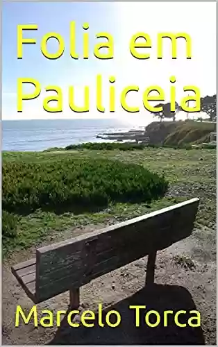 Livro PDF: Folia em Pauliceia (Orquestra)