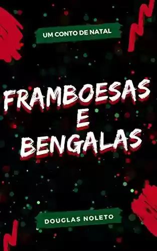 Livro PDF Framboesas e Bengalas: Um Conto de Natal