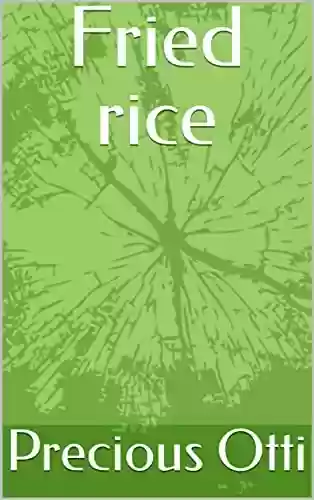 Capa do livro: Fried rice (Cooking made easy Book 1) (English Edition) - Ler Online pdf