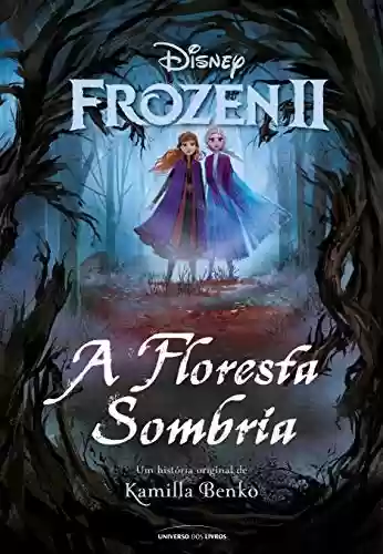 Livro PDF: Frozen II - A Floresta sombria