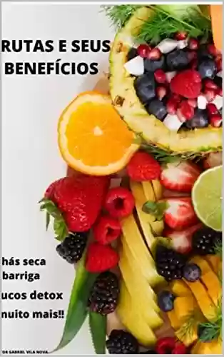 Livro PDF: Frutas e seus benefícios: Emagreça em casa com saúde