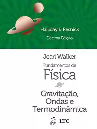 Livro PDF: Fundamentos de Física - Gravitação, Ondas e Termodinâmica - Volume 2