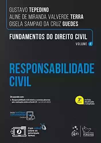 Livro PDF: Fundamentos do Direito Civil - Responsabilidade Civil - Vol. 4