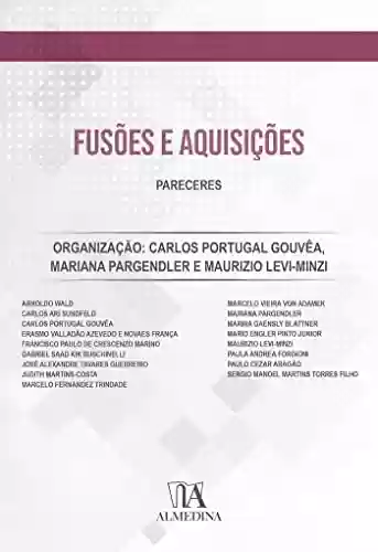Livro PDF: FUSÕES E AQUISIÇÕES; PARECERES (FGV)