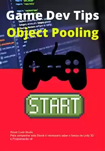 Capa do livro: Game Dev - Object Pooling - Ler Online pdf