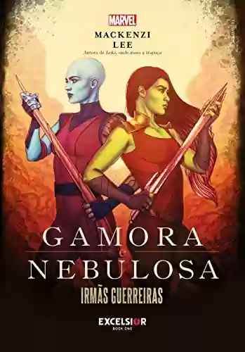 Livro PDF: Gamora & Nebulosa: irmãs guerreiras