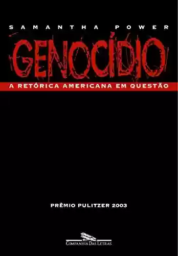 Capa do livro: Genocídio: A retórica americana em questão - Ler Online pdf