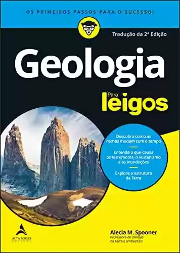 Livro PDF: Geologia Para Leigos: Descubra como as Rochas mudam com o tempo
