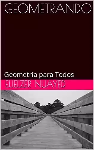 Livro PDF: GEOMETRANDO: Geometria para Todos