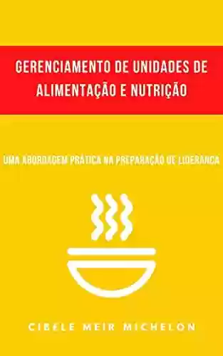 Livro PDF: Gerenciamento de Unidades de Nutrição