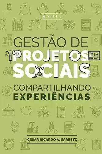 Livro PDF: Gestão de projetos sociais: Compartilhando experiências
