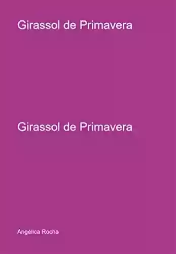 Livro PDF: Girassol De Primavera
