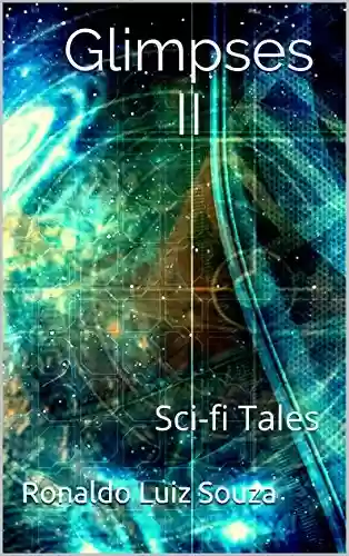 Capa do livro: Glimpses II: Sci-fi Tales - Ler Online pdf