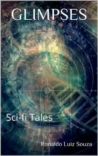 Capa do livro: GLIMPSES: Sci-fi Tales - Ler Online pdf