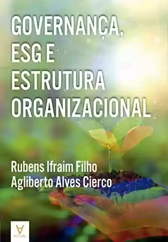 Livro PDF: Governança, ESG e Estrutura Organizacional