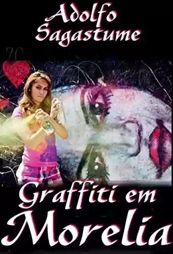 Livro PDF: Graffiti em Morelia