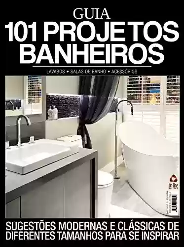 Livro PDF Guia 101 Projetos - Banheiros