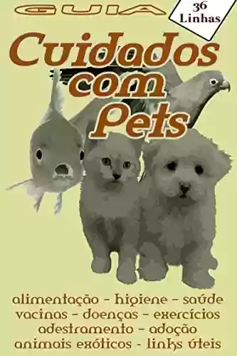 Livro PDF: Guia 36 - cuidados com pets