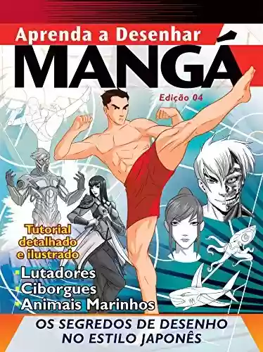 Livro PDF: Guia - Aprenda a Desenhar Mangá Ed.04