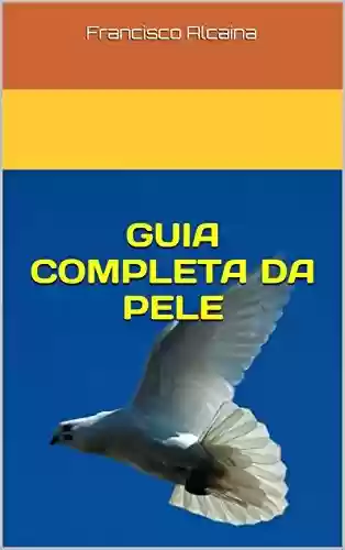 Livro PDF: Guia Completa da Pele