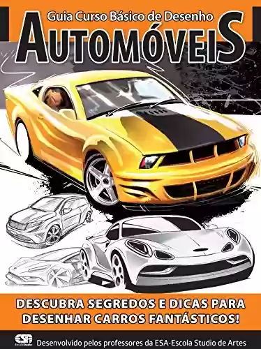 Livro PDF: Guia Curso Básico de Desenho 01 - Automóveis (Guia Curso de Desenho Básico Livro 1)