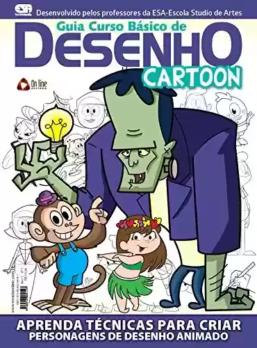 Capa do livro: Guia Curso Básico de Desenho - Cartoon - Ler Online pdf
