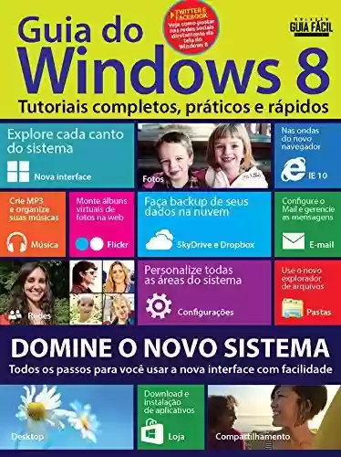 Livro PDF Guia do Windows 8 - Coleção Guia Gácil Informática Ed.40