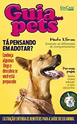 Livro PDF: Guia Dos Pets Ed. 03 - Tá Pensando Em Adotar? (EdiCase Publicações)
