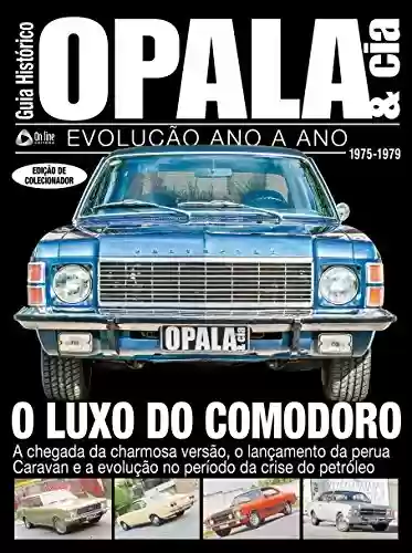 Capa do livro: Guia Histórico - Opala & Cia Ed.03 - Ler Online pdf