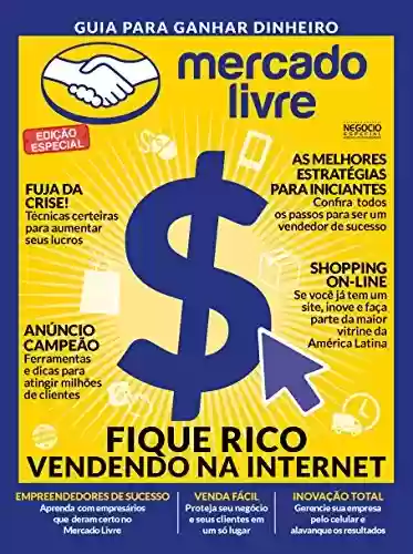 Capa do livro: Guia Para Ganhar Dinheiro com Mercado Livre (Guia Meu Próprio Negócio - Ideias Inovadoras Livro 1) - Ler Online pdf
