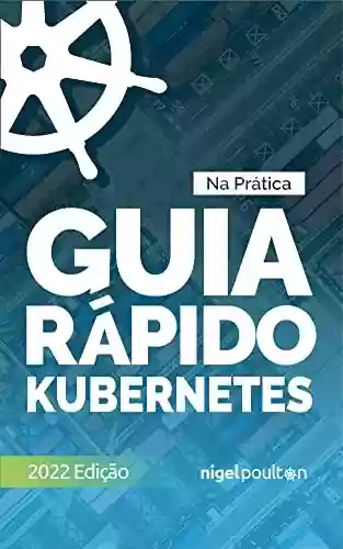 Livro PDF: Guia Rápido Kubernetes