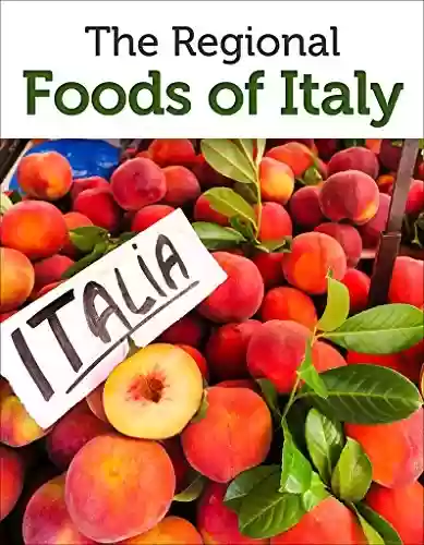 Livro PDF: Guide to the Regional Foods of Italy (Italian Food Guide by Approach Guides) (English Edition)