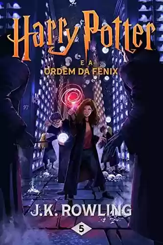 Capa do livro: Harry Potter e a Ordem da Fênix - Ler Online pdf