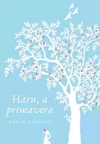 Capa do livro: Haru, a primavera - Ler Online pdf