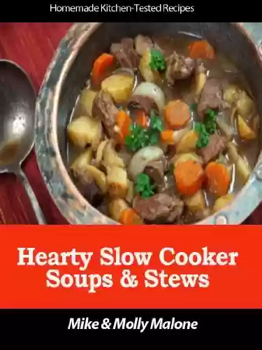 Capa do livro: Hearty Slow Cooker Soups & Stews (English Edition) - Ler Online pdf