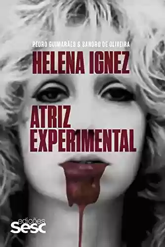 Livro PDF: Helena Ignez: Atriz experimental