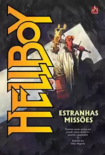 Capa do livro: Hellboy. Estranhas Missões - Ler Online pdf
