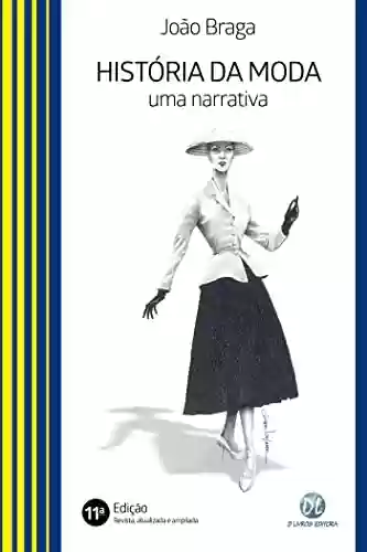 Livro PDF: História da moda; Uma narrativa