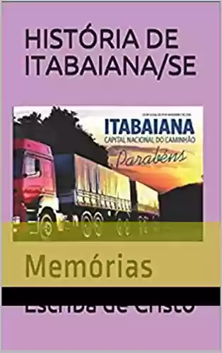 Livro PDF: HISTÓRIA DE ITABAINA/SE: CIÊNCIAS SOCIAIS