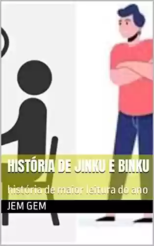 Livro PDF história de jinku e binku: história de maior leitura do ano