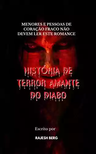Livro PDF História De Terror Amante Do Diabo: História de terror para adolescentes