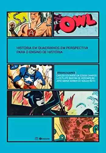 Livro PDF: História em Quadrinhos em Perspectiva para o Ensino de História (Selo Pórtico)